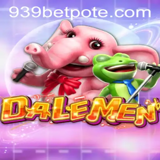Exploring the Thrilling World of DALEMEN with 939bet PH Login