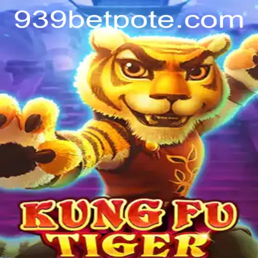 KungFuTiger: An Exciting Game Adventure Combined with 939bet PH Login