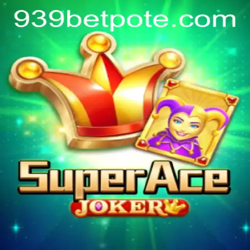 Exploring the Exciting World of SuperAceJoker and 939bet PH Login